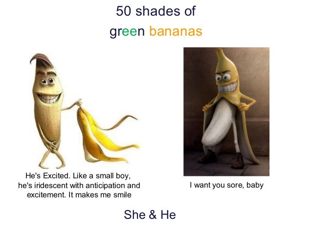 Fifty Shades of Banana